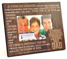 Load image into Gallery viewer, Photo Frame | Strong Courageous Loving Wise Dad