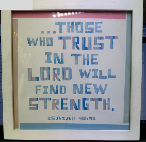 Framed Plaque | Those who trust in the Lord
