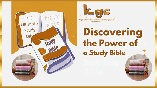 Discovering The Power of a Study Bible