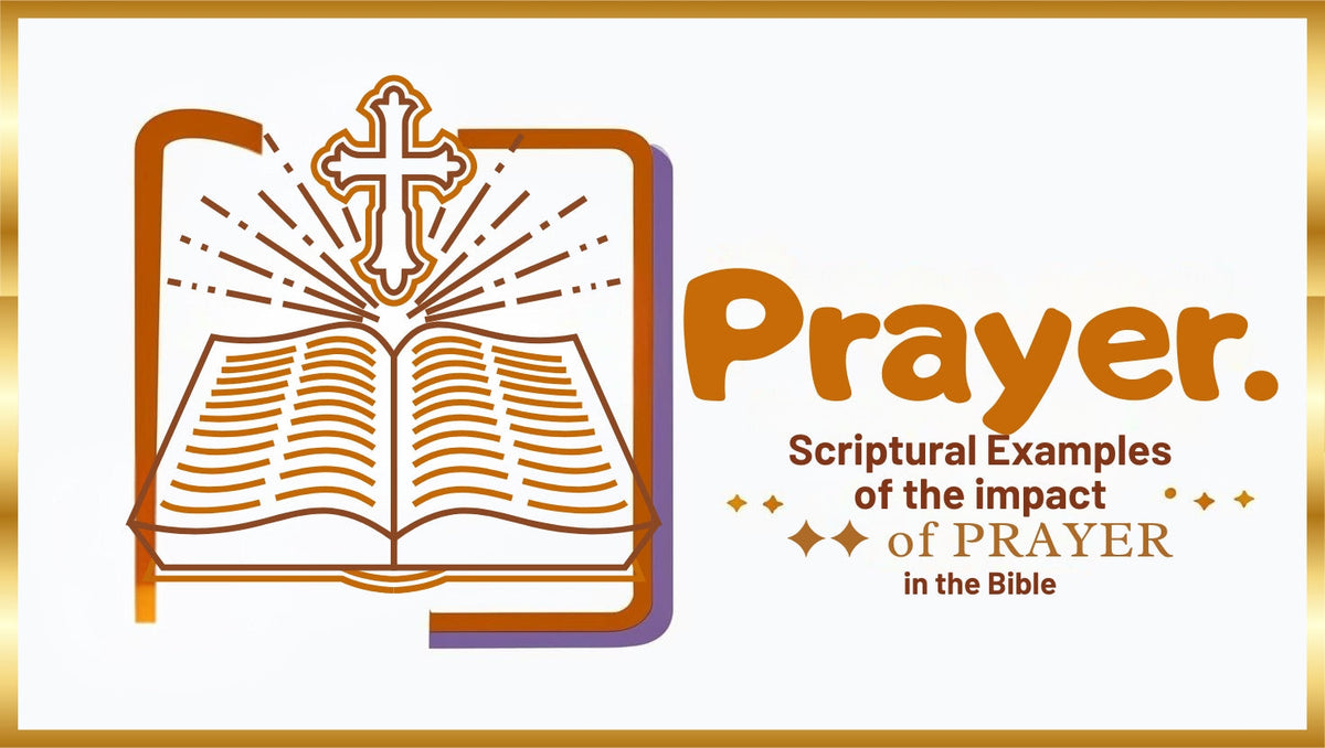The Power of Prayer: Scriptural Examples of Impact in the Bible ...