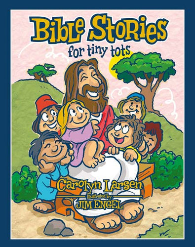 Bible Stories for Tiny Tots
