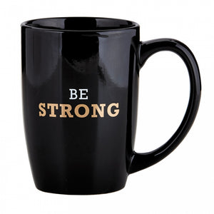 Be Strong  Black  Mug