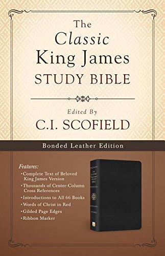 The Classic King James Study Bible: Edited by C. I. Scofield