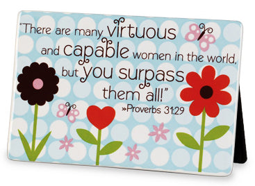Ceramic Plaque - There Are Many Virtuous And Capable Woman Proverb 31:29